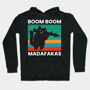 Boom Boom Madafakas Hoodie